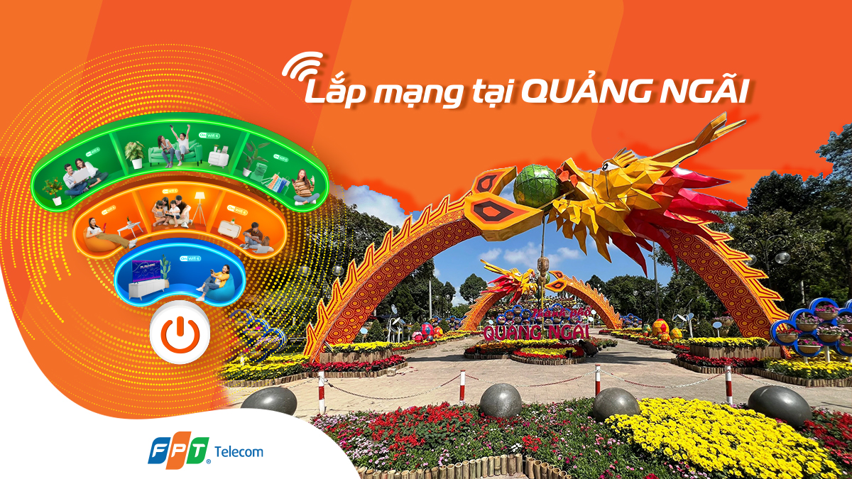 6694dcb9e458d_lap-dat-wifi-fpt-tai-quang-ngai